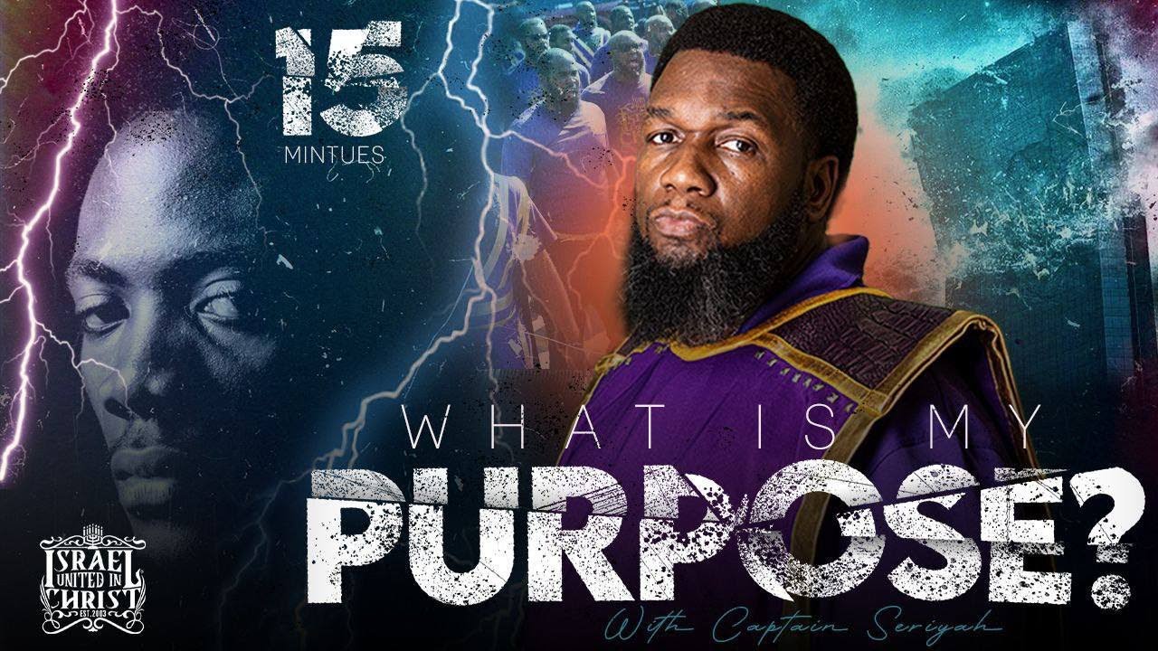 #IUIC || 15 Minutes W/ The Captains || WHAT IS MY PURPOSE??