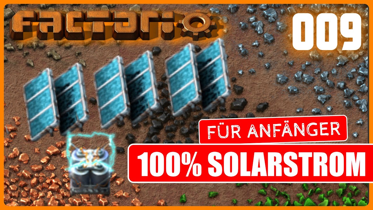 Factorio Gameplay deutsch Neustart #009 - 100% SOLAR STROM & AKKUS  - Anfänger Tipps & Guide, 2023.