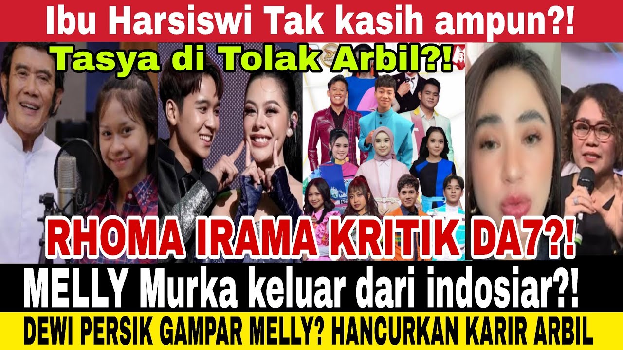 melly tuai hujatan pacaran arbil DA7 tasya kena HUJAT april VALLEN ROBI dewi persik Rhoma Harsiwi