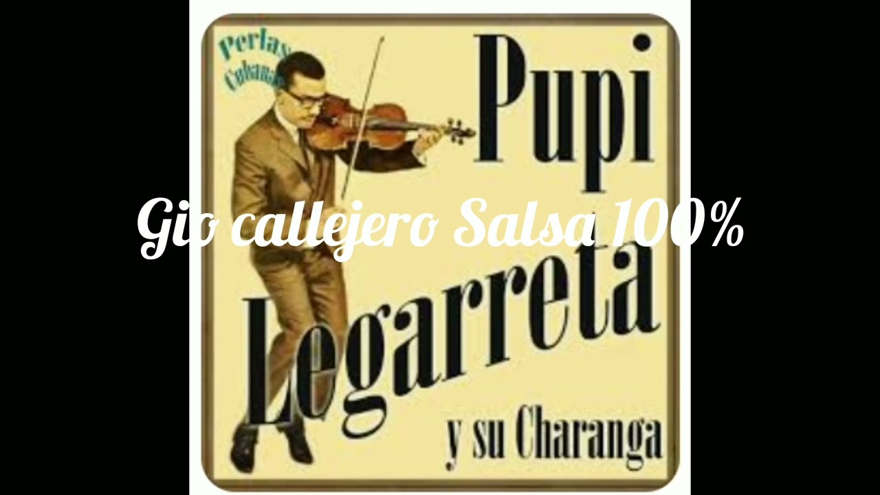PACHECO Y MASUCCI- PUPI LEGARRETA Y SU CHARANGA