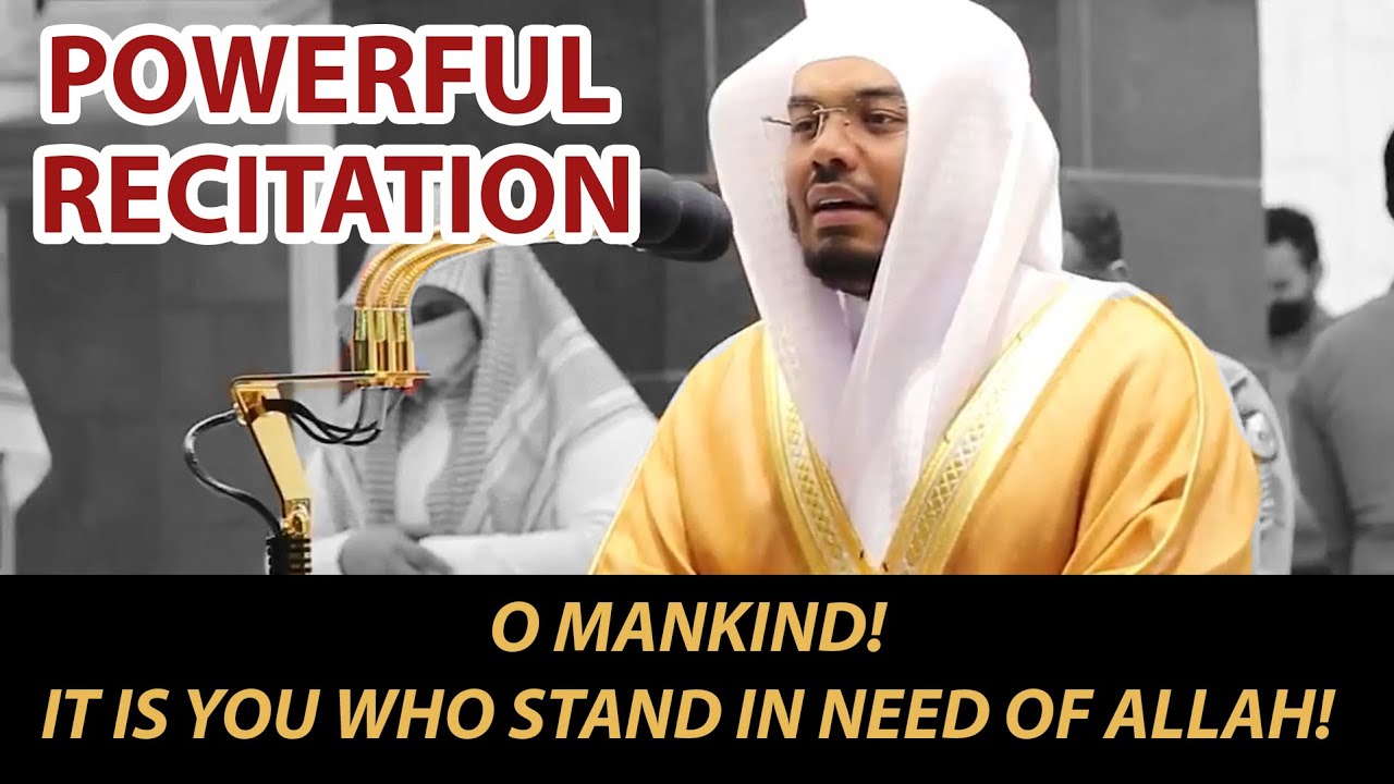 Opening Verses Of Surah Fatir | Sheikh Yasser Dossary