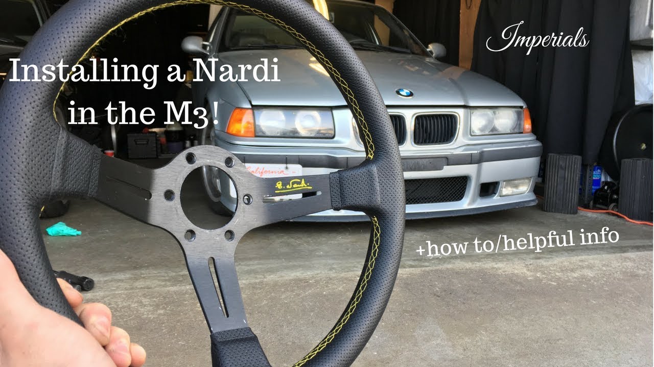 Nardi Steering Wheel Install l E36 M3