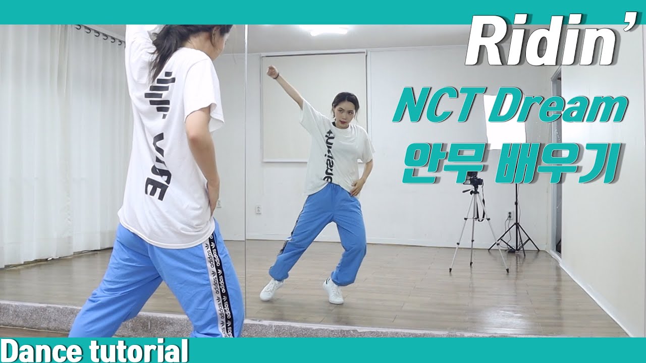 [Tutorial]엔시티 드림(NCT DREAM) 'Ridin'' 안무 배우기 Dance Tutorial Mirror Mode