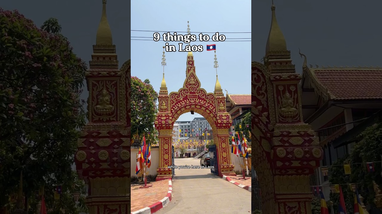 9 things to do in Laos 🇱🇦 #laostrip #laostravel #travel # #solotravel