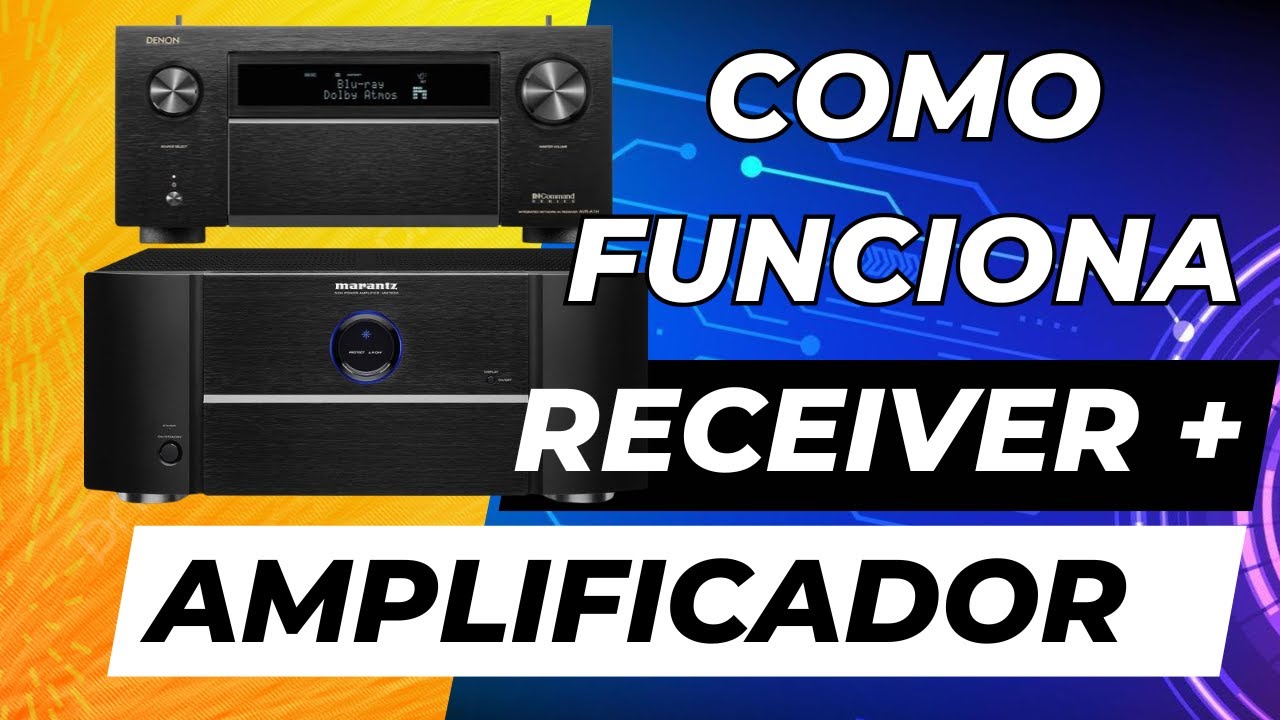 Receiver e amplificador no home theater = alta potência!?