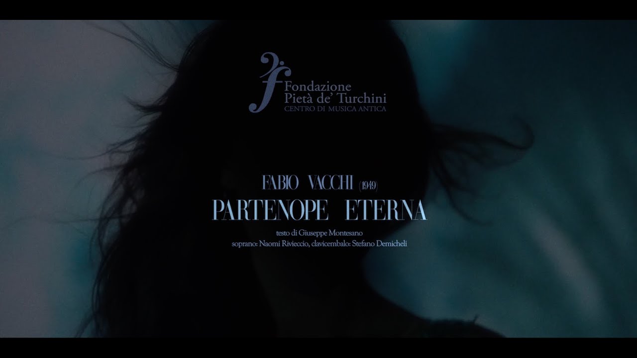 Partenope Eterna - Fabio Vacchi