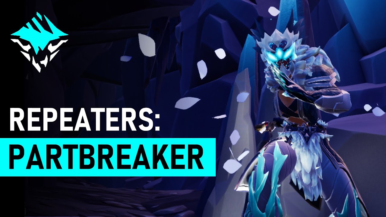 Dauntless 0.8.3 | BUILDS: PARTBREAKER (REPEATERS)
