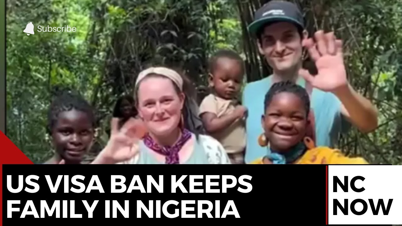 American Family Stuck in Nigeria: Visa Ban Delays Return After Adoption