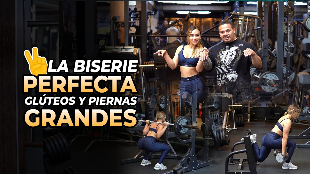 La Biserie PERFECTA Glúteos y Piernas GIGANTES 🦵🍑