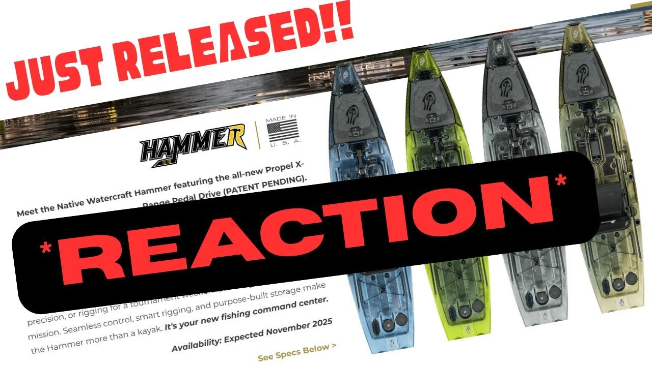 THE NEW Native Watercraft HAMMER   *REACTION* #NATIVEWATERCRAFTHAMMER #KAYAK #REACTION