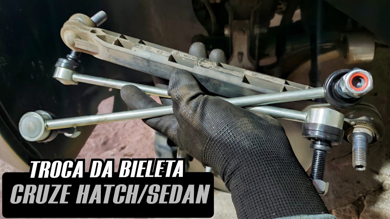 COMO TROCAR A BIELETA DA SUSPENSÃO DO CRUZE HATCH/SEDAN (Fácil)