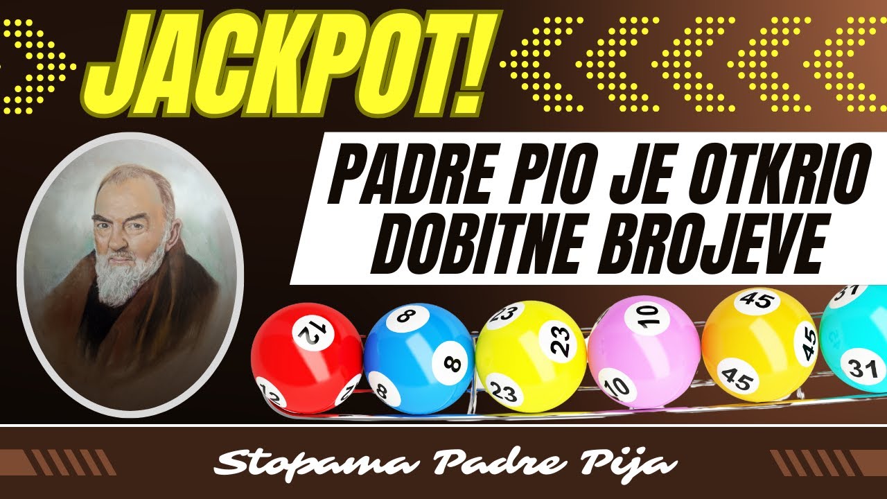 JACKPOT! Padre Pio je otkrio dobitne brojeve