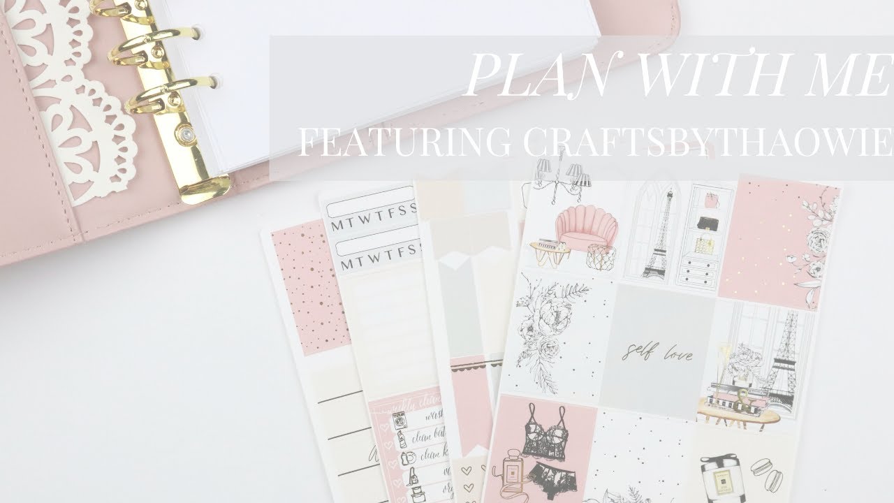 Plan With Me Ft. CraftsByThaowie | Self Love