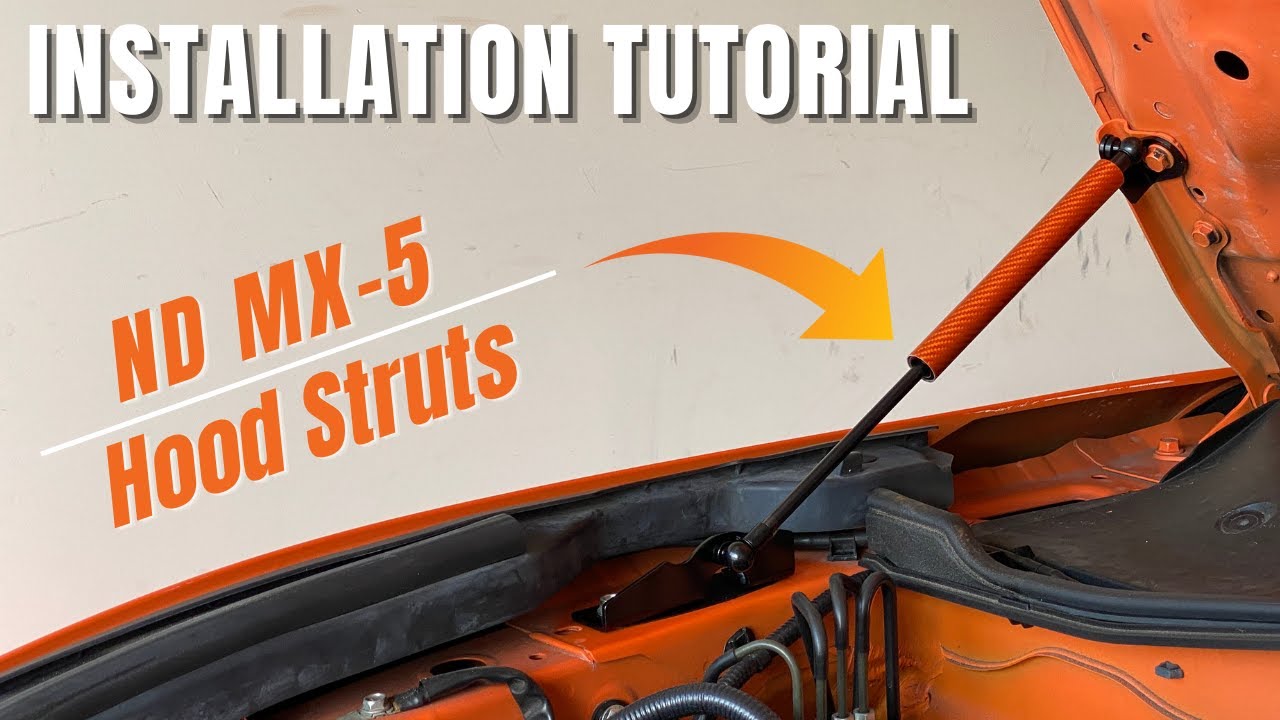 How to Install Hood Struts on your ND MX-5 Miata!