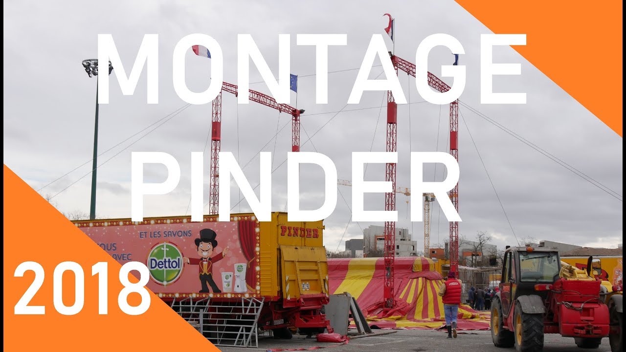Montage Cirque Pinder [2018]