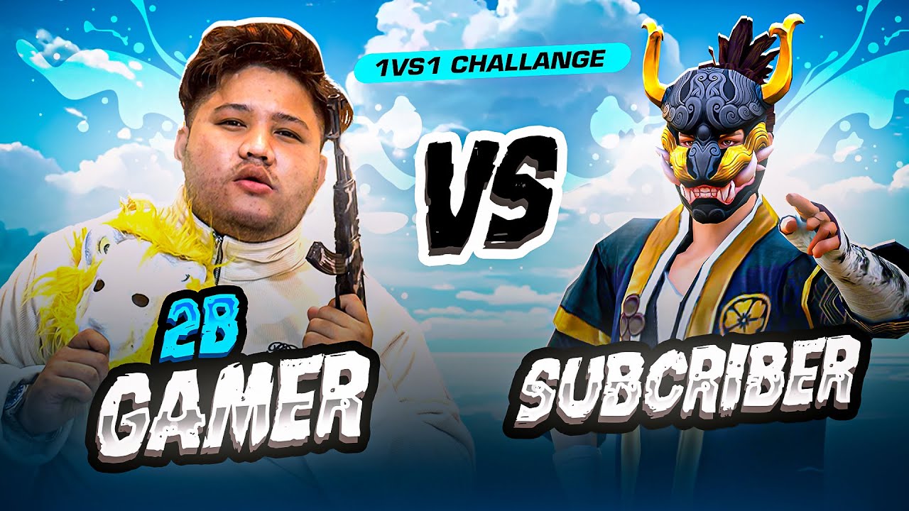 Subscriber Vs 2B Gamer 1 Versus 1 Challenege || JOIN FAST IF You Think You Are Pro ||Garena Freefire