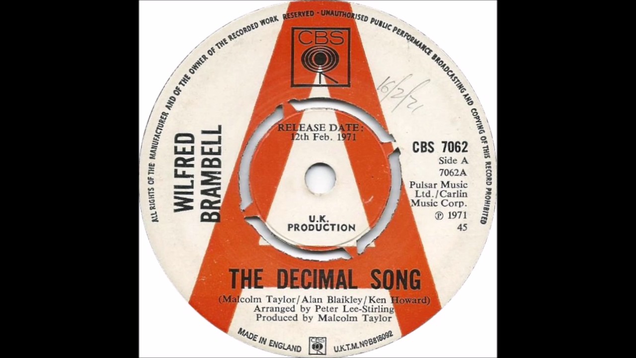 WILFRED BRAMBELL * DECIMAL SONG
