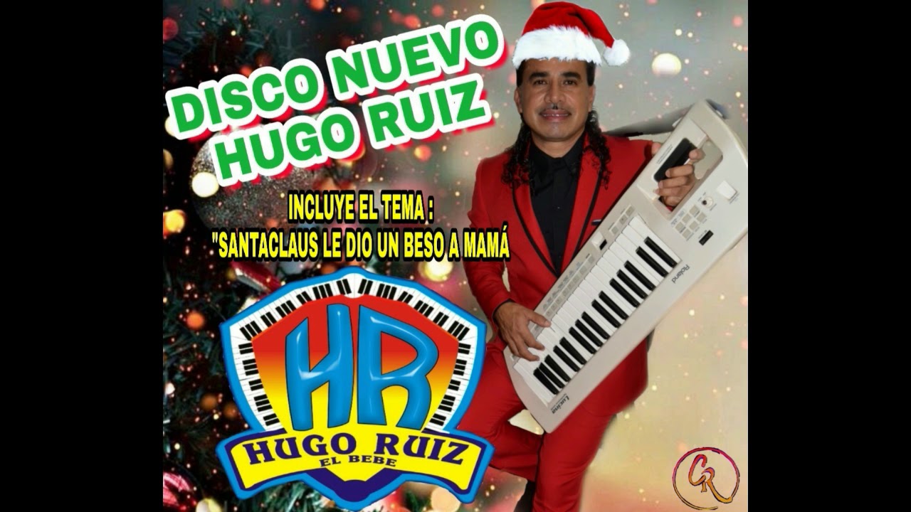 HUGO RUIZ DISCO NUEVO NAVIDEÑO