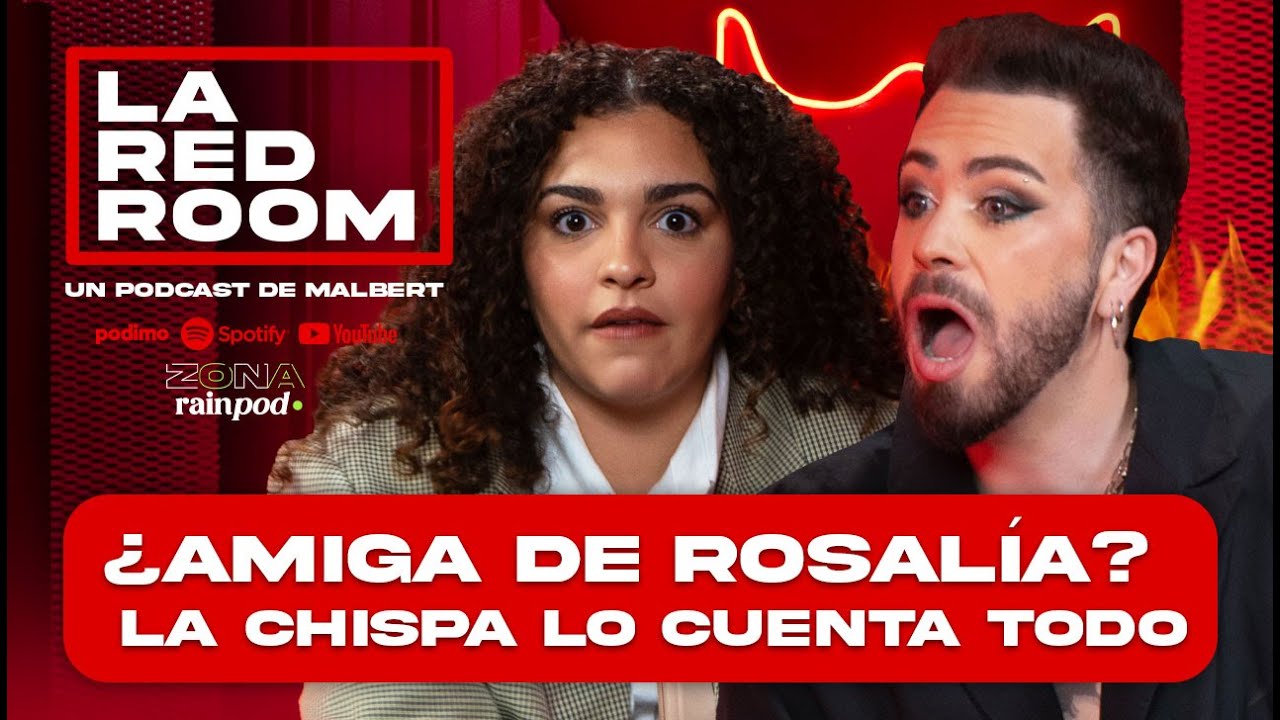 ¿AMIGA DE ROSALÍA? LACHISPA cuenta la historia que las une | LA RED ROOM 4x03
