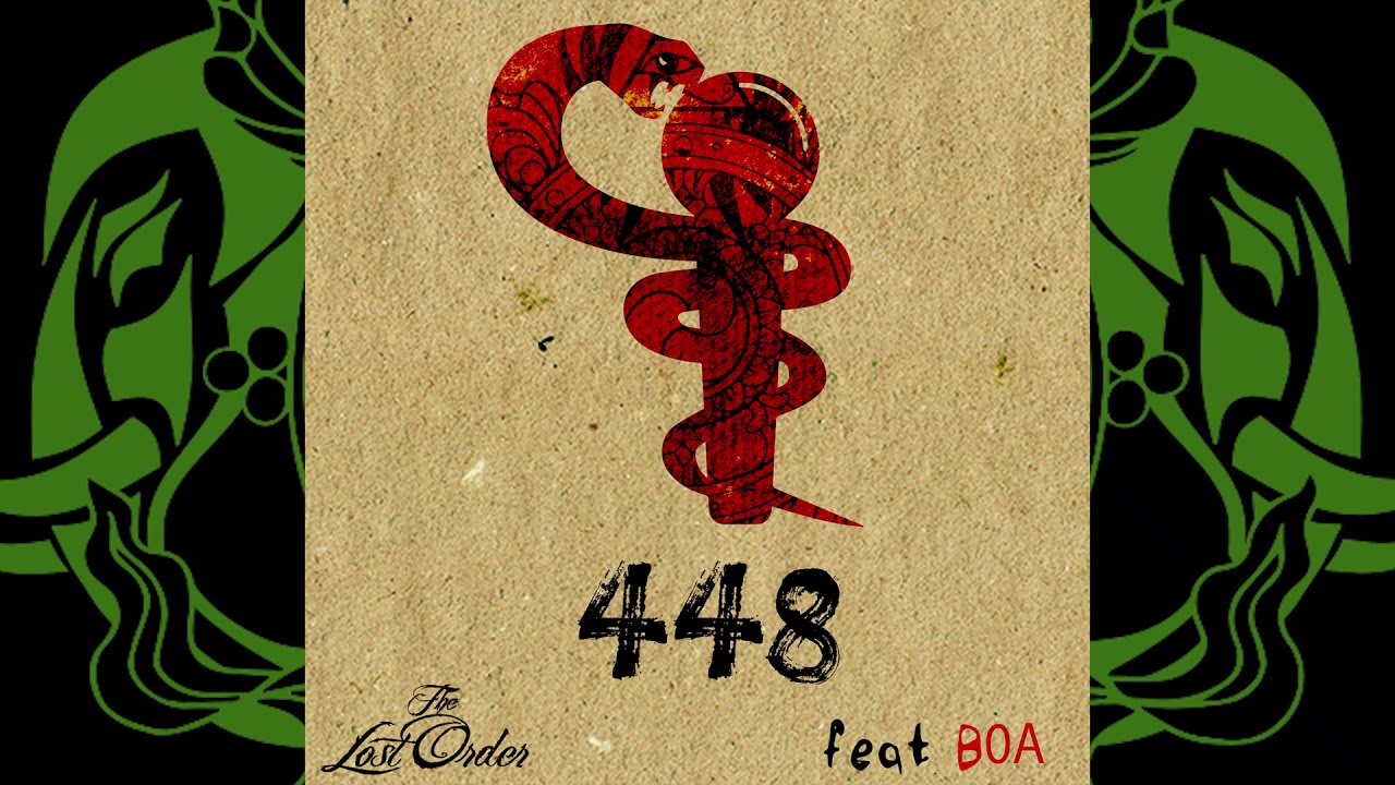 The Lost Order - 448 feat. B0A