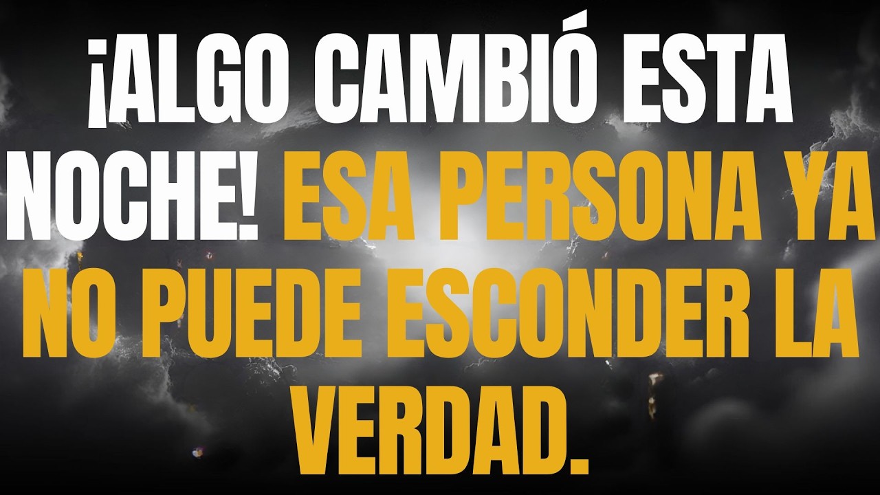 ¡ALGO CAMBIÓ ESTA NOCHE! ESA PERSONA YA NO PUEDE ESCONDER LA VERDAD.
