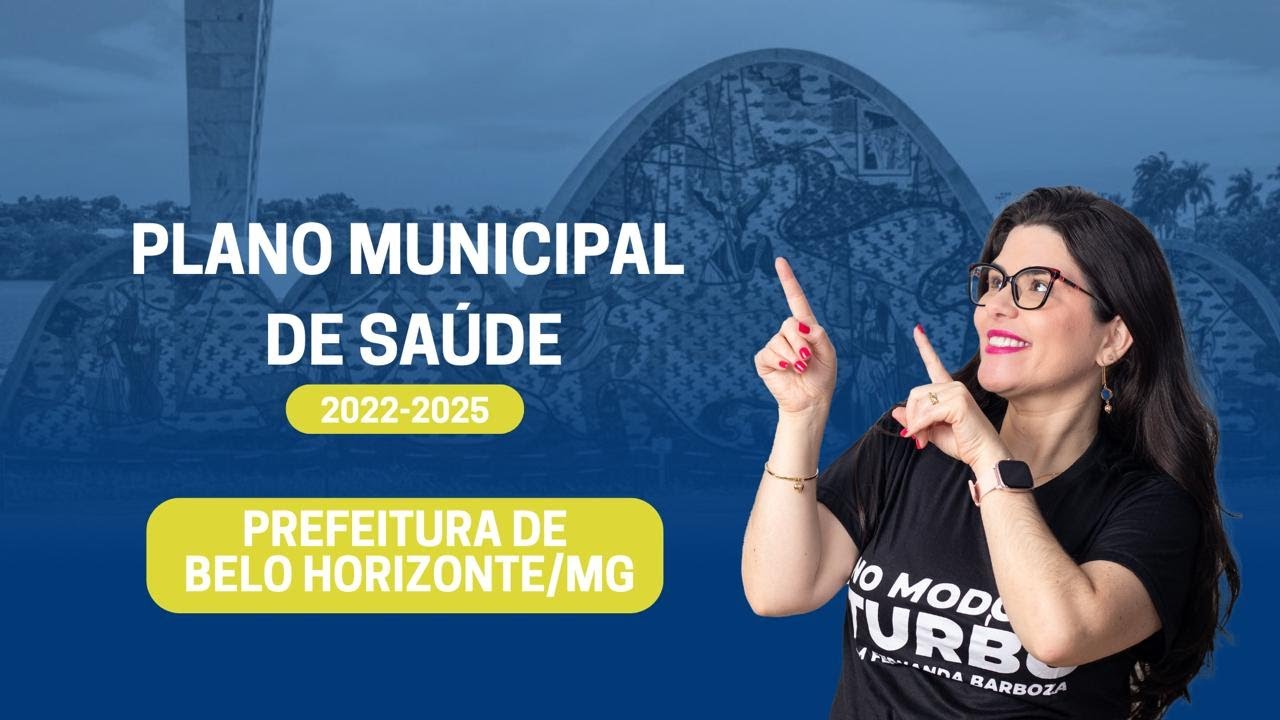 Mapeando o Plano Municipal de Saúde - Prefeitura de BH