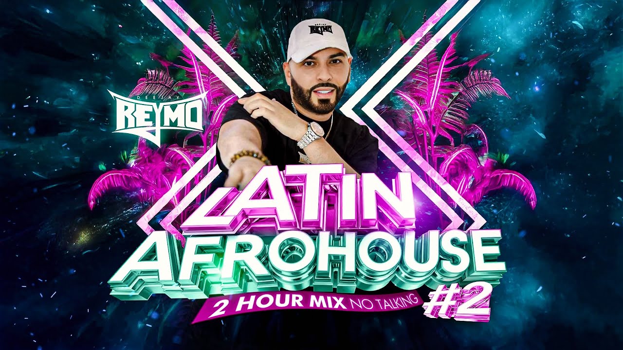 Latin Afro House #2