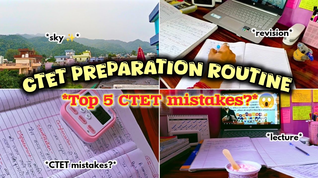 CTET preparation top mistakes? | CTET preparation study vlog| #studymotivation #ctetpreparation