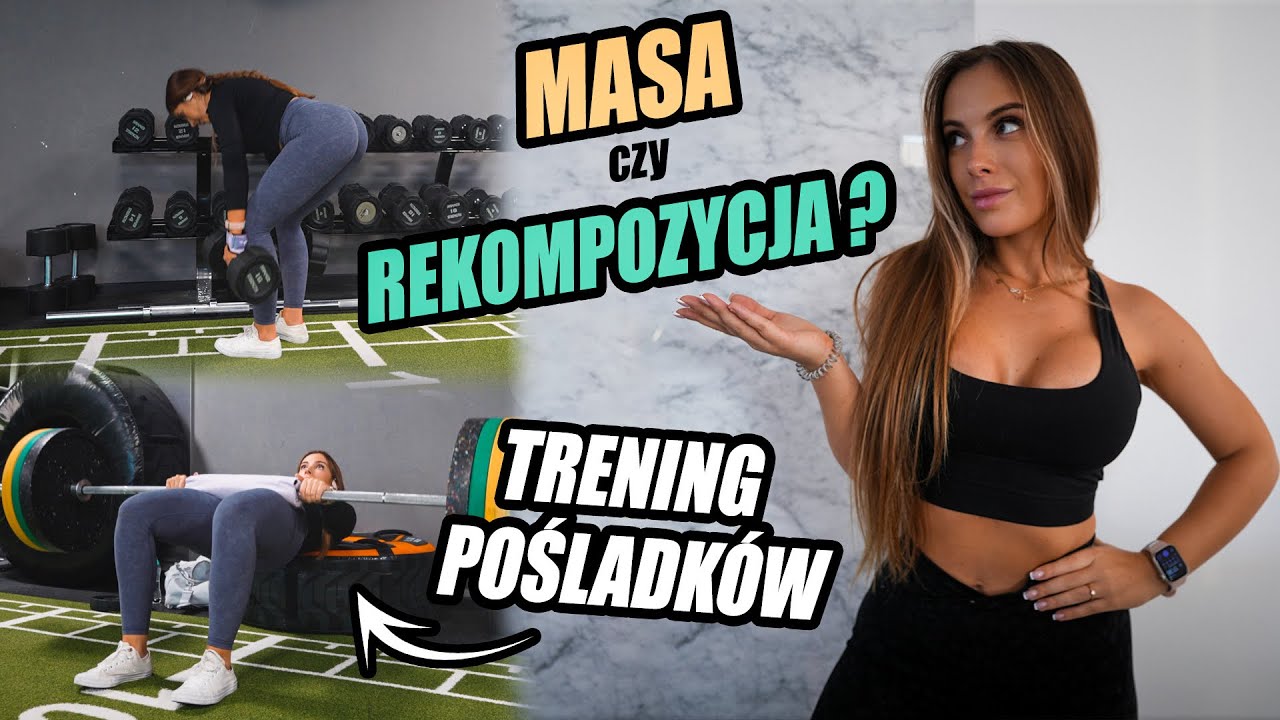 Masa czy rekompozycja - co będzie dla ciebie najlepsze? || Trening pośladków | Wyzwanie BootyQueen🍑
