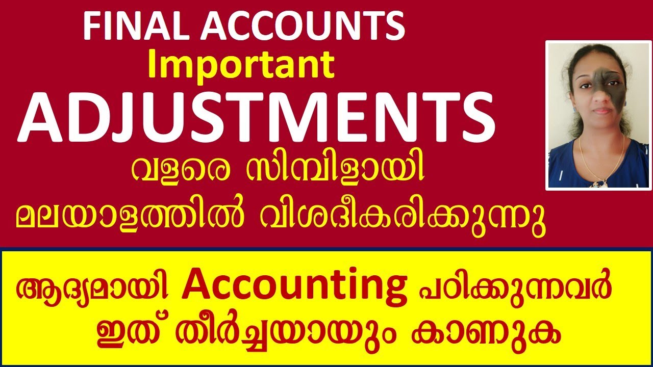Final accounts with adjustments malayalam