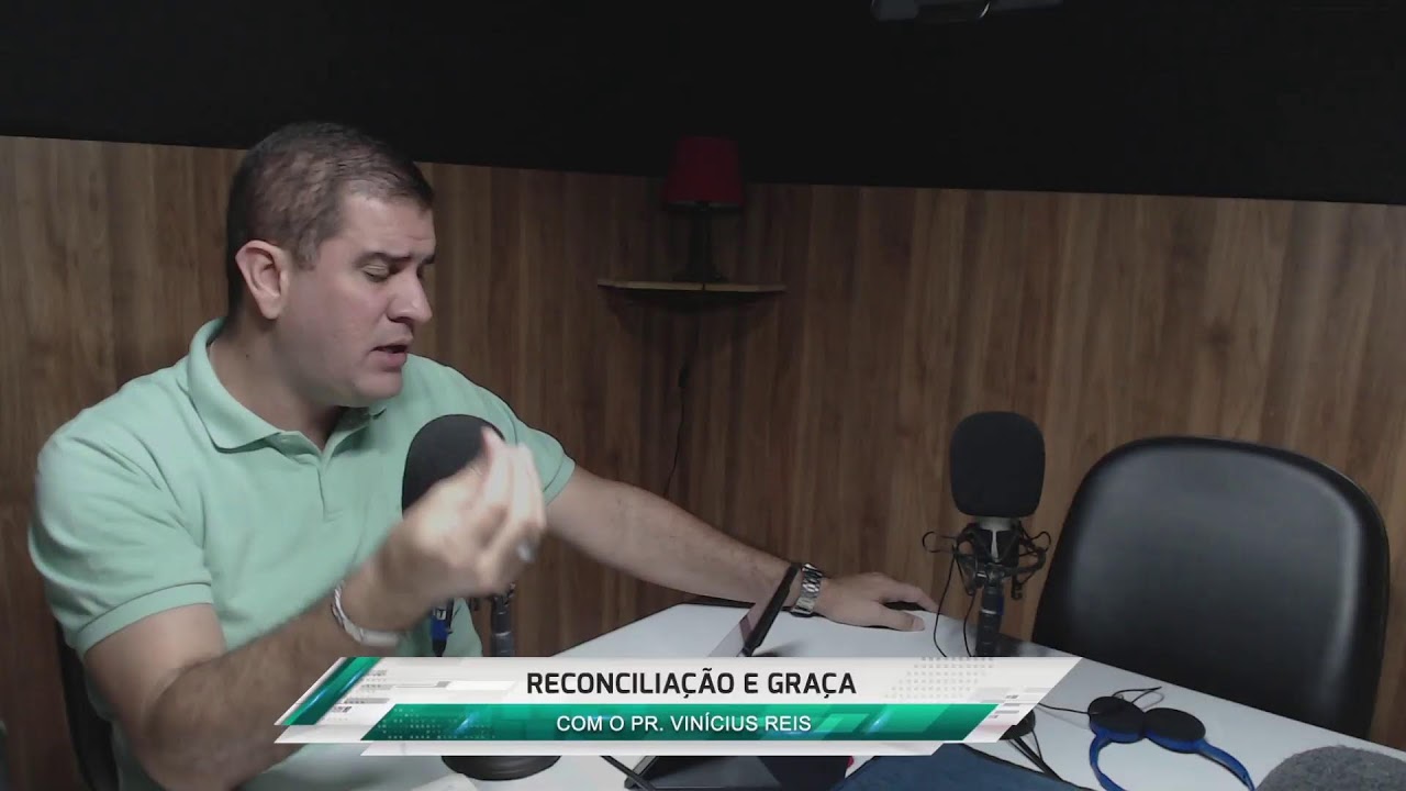 RECONCILIAÇÃO E GRAÇA