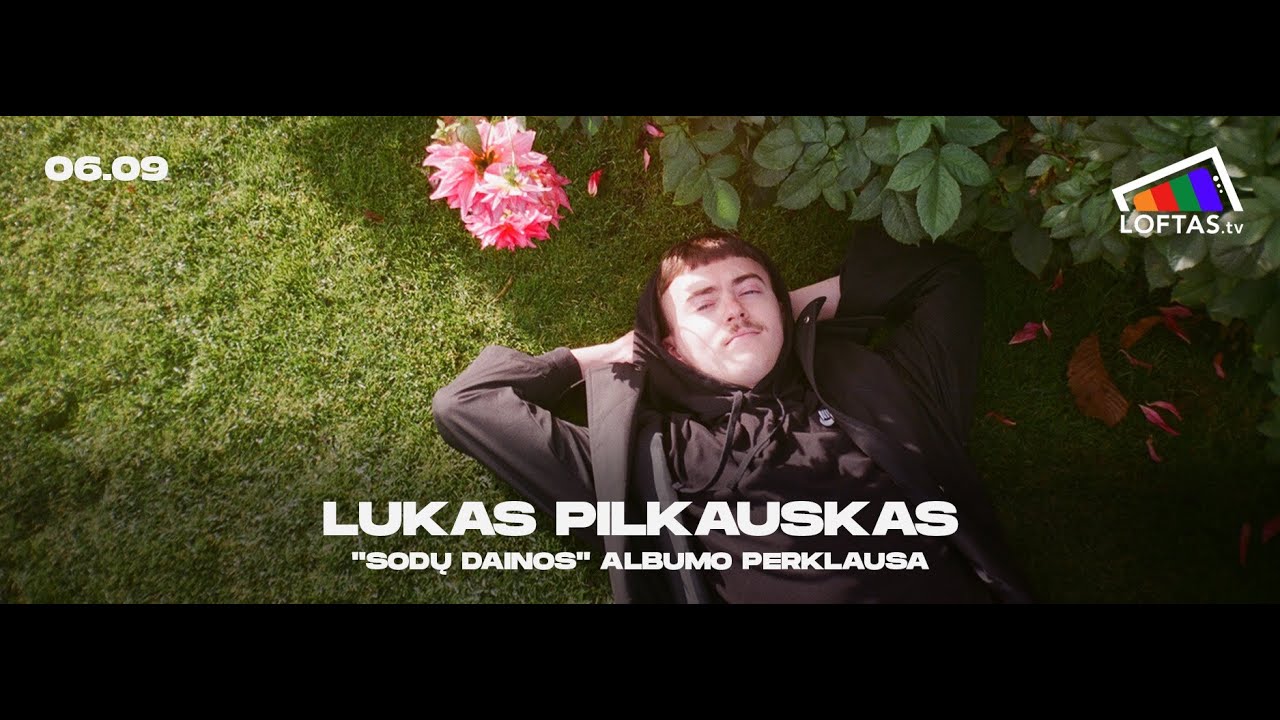LUKAS PILKAUSKAS - SODŲ DAINOS LP perklausa (kalbina Tomas Vėjas)