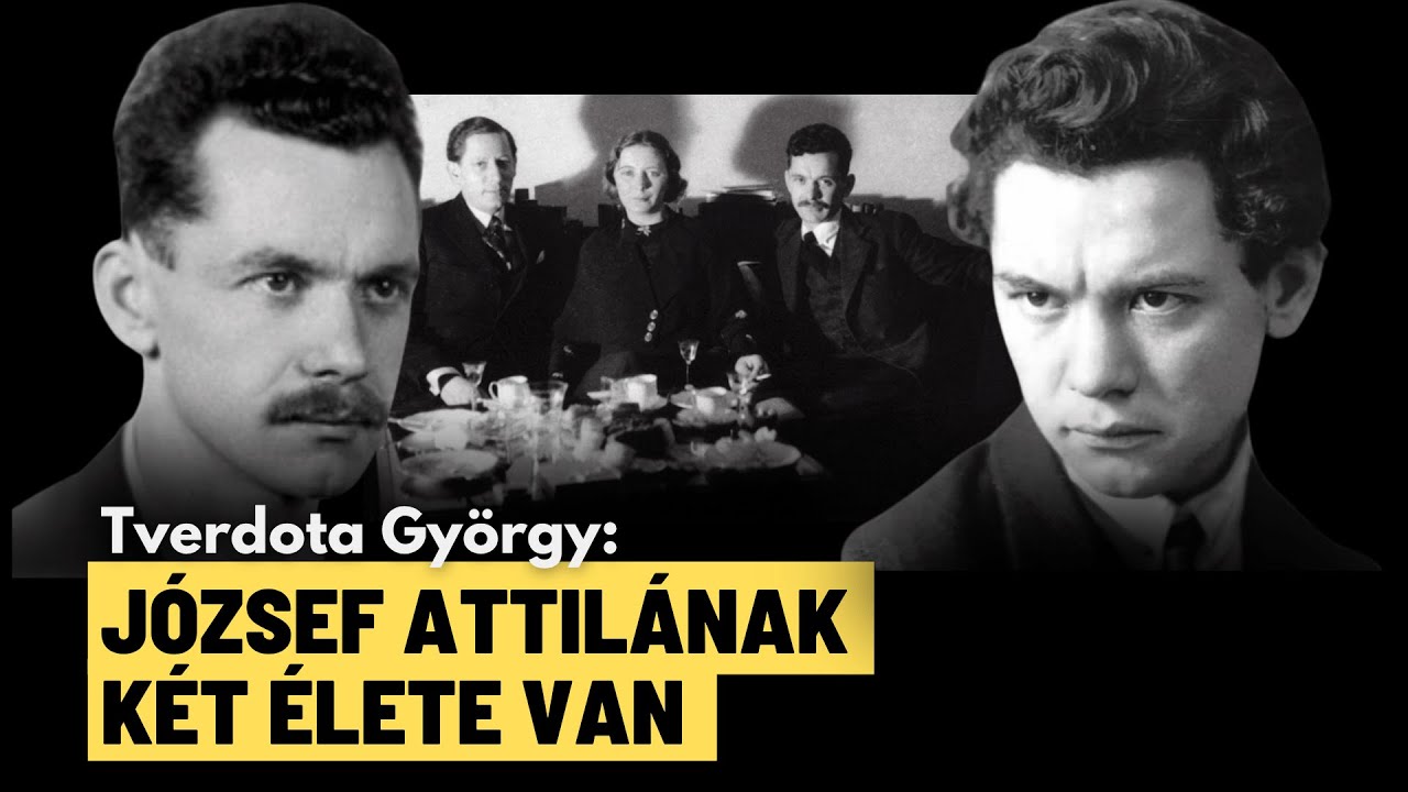 József Attila elhallgatott titkai: borderline, gyermekkor, szerelmek, kommunizmus - Tverdota György