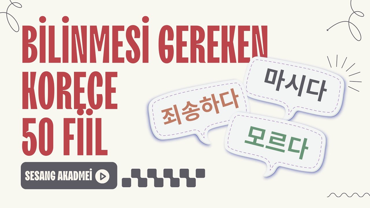 BİLMENİZ GEREKEN 50 KORECE FİİL | ÜCRETSİZ KORECE DERSLERİ