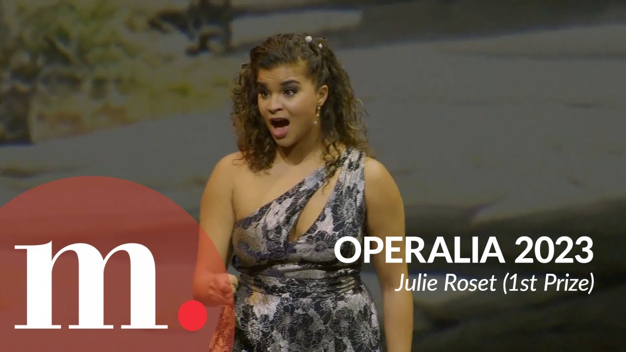 Julie Roset (1st Prize) &mdash; Pl&aacute;cido Domingo's Operalia 2023