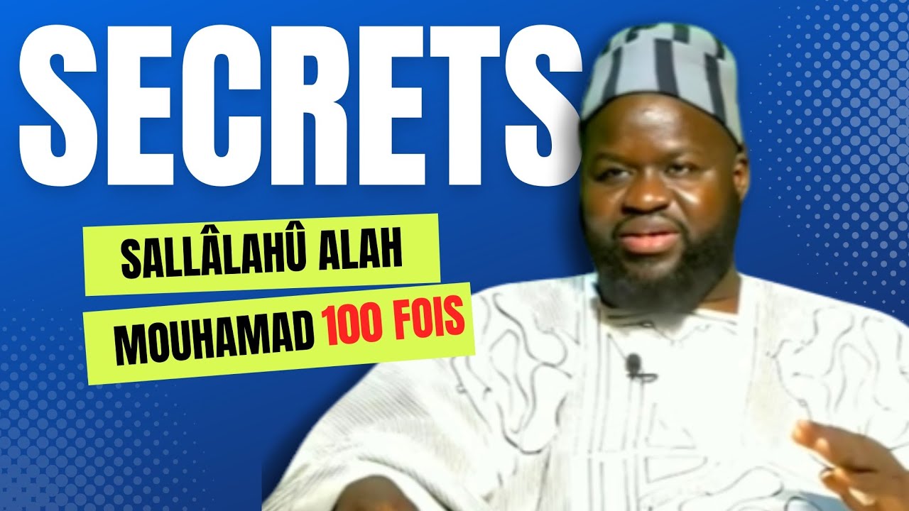 Secrets et bienfaits de Sallalahou Alah Mouhamad (100 fois) ça règles tout