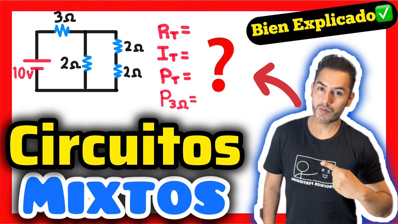 ✅​CIRCUITOS Mixtos Física Ejercicio [𝘽𝙞𝙚𝙣 𝙀𝙭𝙥𝙡𝙞𝙘𝙖𝙙𝙤😎​🫵​💯​]