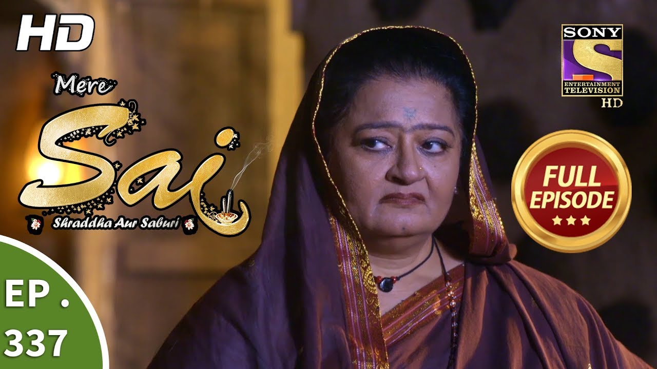 Mere Sai - Ep 337 - Full Episode - 8th January, 2019