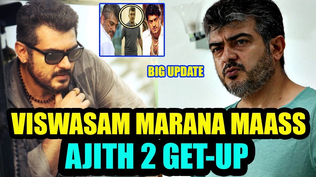Viswasam Update | 2 Mass Get-Ups | CG Look | Full Update | Ajith Siva | Kollywood News