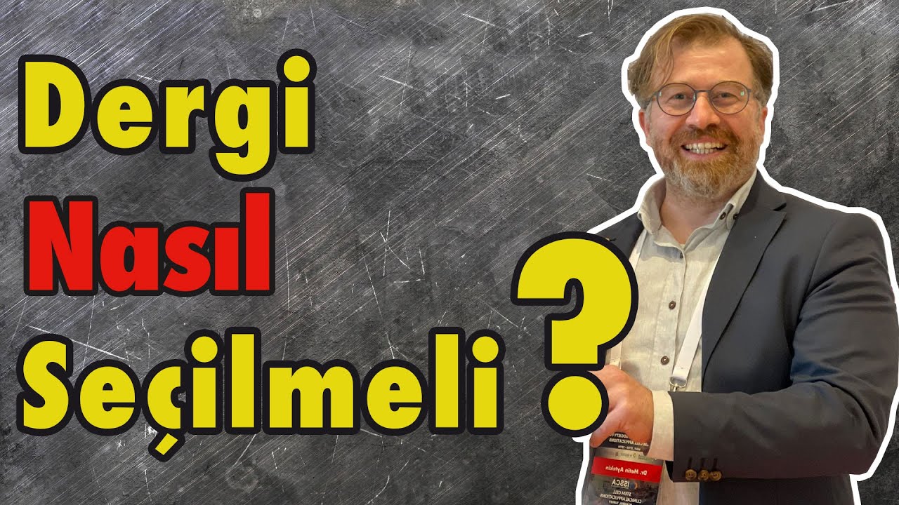 Dergi nasıl seçilmeli?