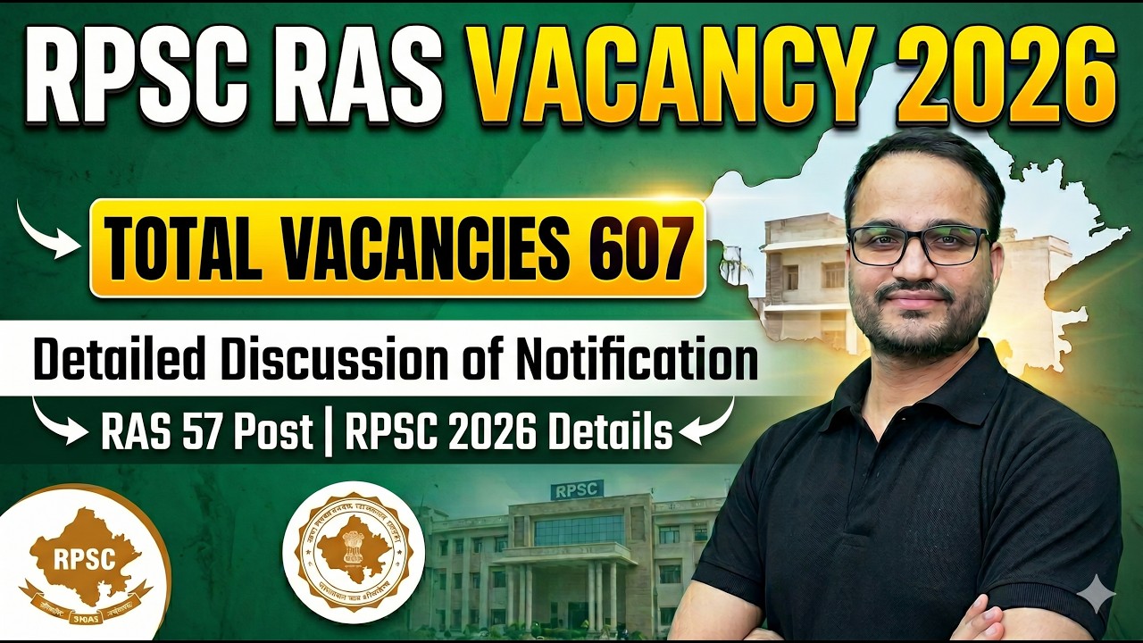 RPSC RAS Vacancy 2026 Out! 🚀 | Total 607 Vacancies | Detailed Notification Discussion #gargiclasses