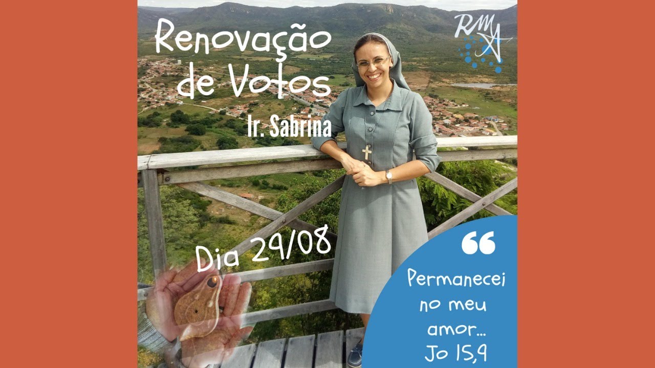 MISSA RENOVAÇÃO DE VOTOS Ir.Sabrina,RMI