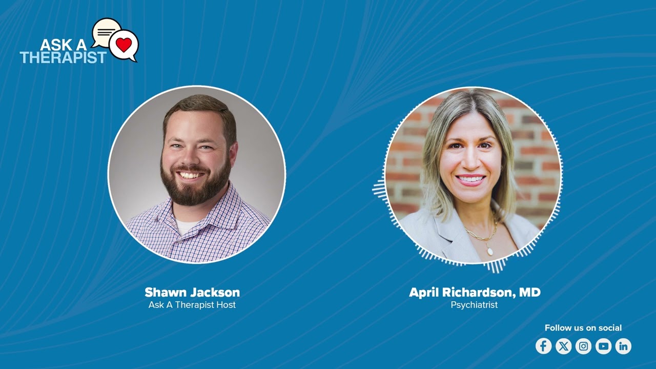 Ask A Therapist | Understanding ADHD: Insights from Dr. April Richardson