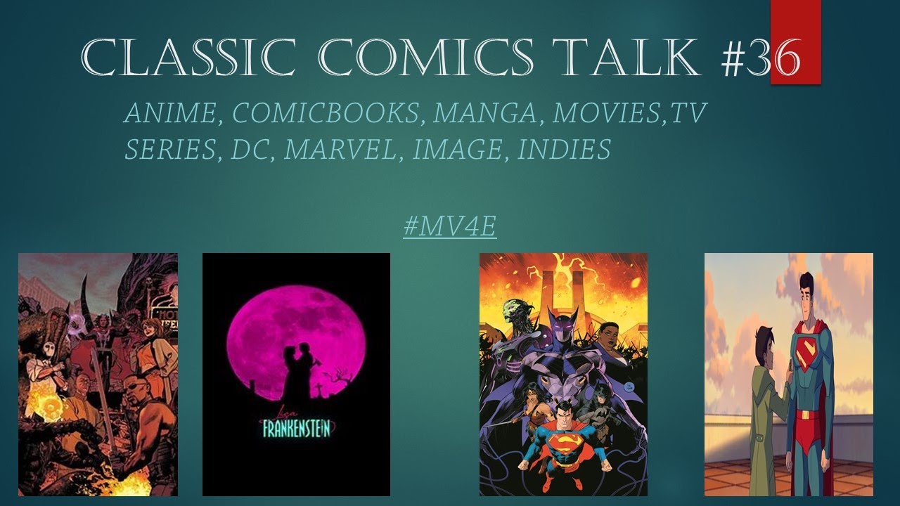 Classic Comics Talk #36