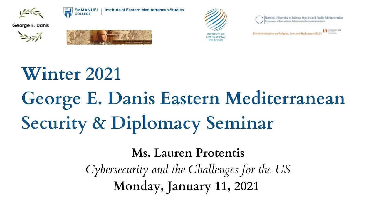 George E. Danis Eastern Mediterranean Security & Diplomacy Seminar: Ms. Lauren Protentis