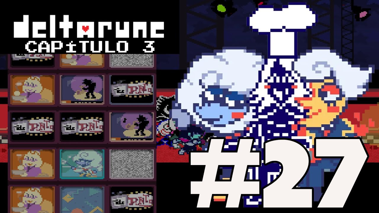 Deltarune - #27 - Reconciliados