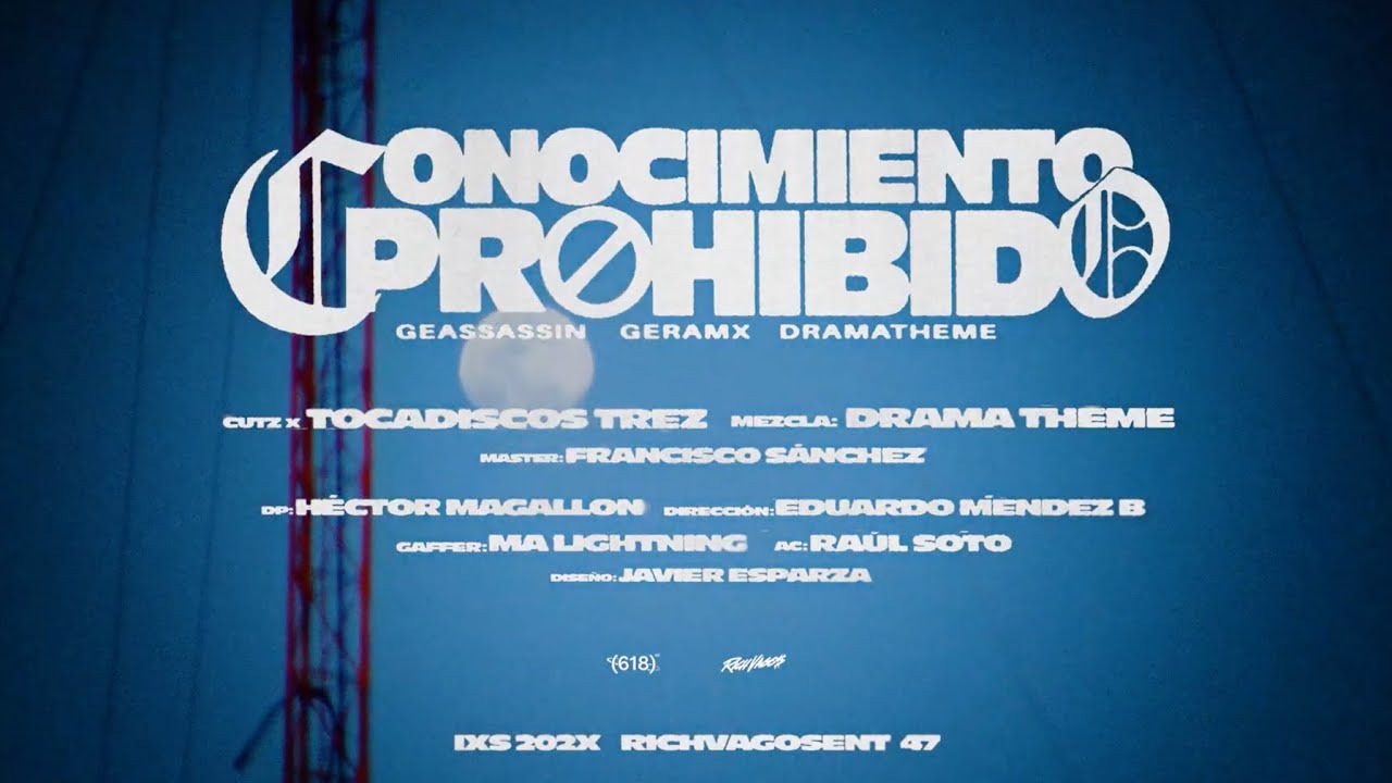 5. Geassassin, Gera MX, Drama Theme Ft. Tocadiscos Trez - Conocimiento Prohibido (Video Oficial)