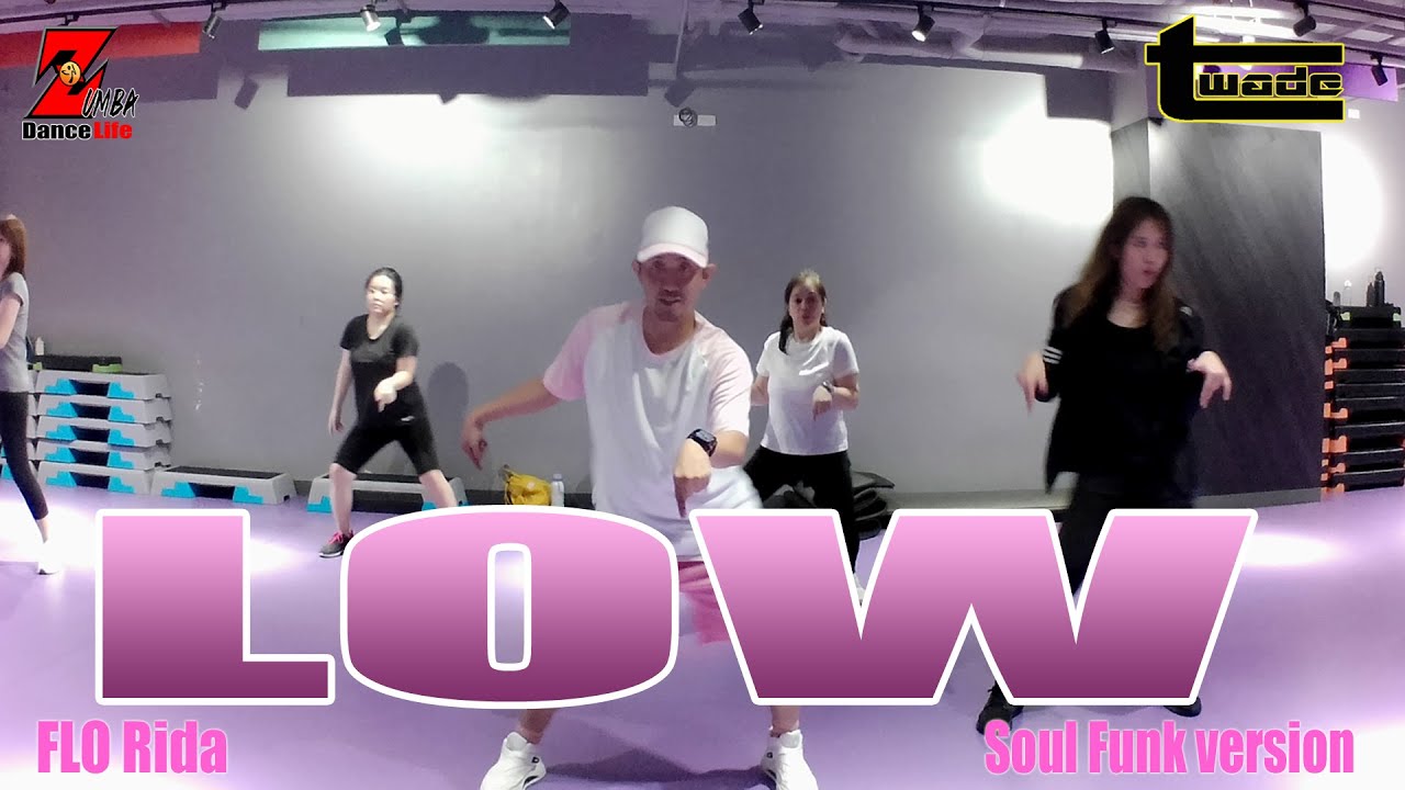 LOW (Soul funk ver) - FLOrida | Pop | Zumba | dance workout | dance fitness | Coach tOLits