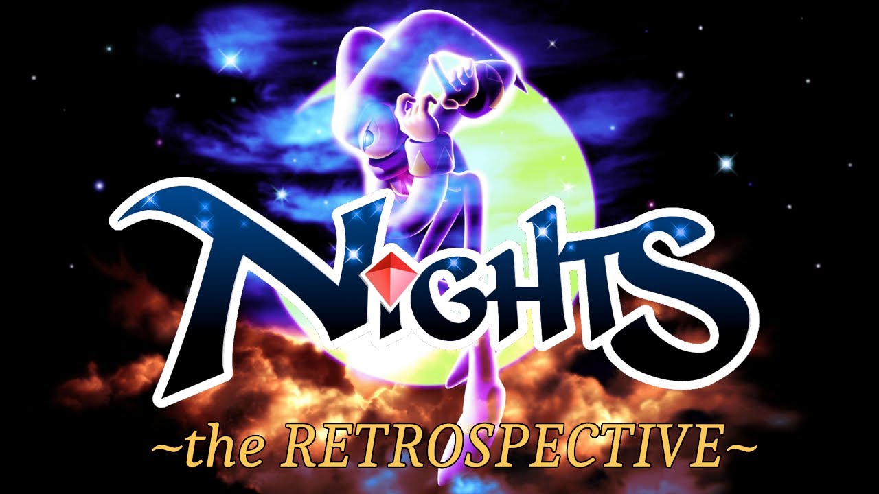 NiGHTS Retrospective