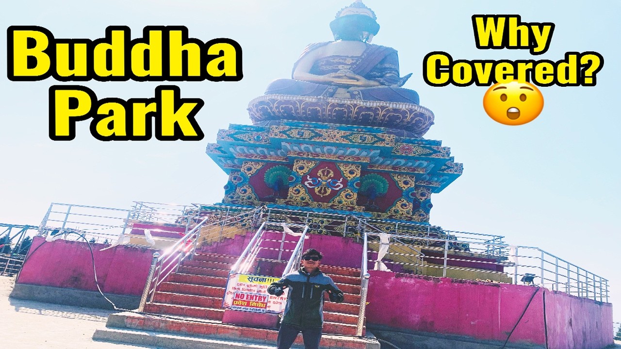 Why Is Buddha’s Face Covered? 😮 | Buddha Park Ilam